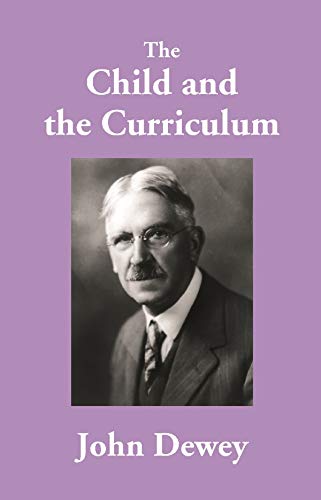 The Child and the Curriculum